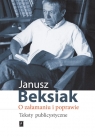 O załamaniu i poprawie Teksty publicystyczne Beksiak Janusz