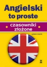 Angielski to proste. Czasowniki złożone Jeremy Harrison