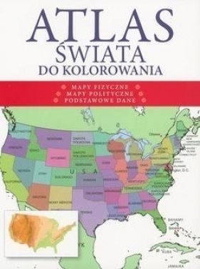 Atlas świata do kolorowania - Opracowanie zbiorowe