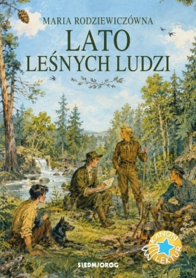 Lato leśnych ludzi - Maria Rodziewiczówna