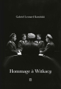 Hommage a Witkacy - Gabriel Leonard Kamiński