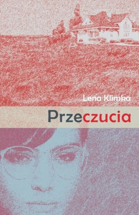 Przeczucia - Lena Klimka