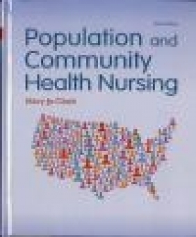 Population and Community Health Nursing Mary Jo Clark