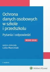 Ochrona danych osobowych w szkole i przedszkolu. - Lidia Marciniak