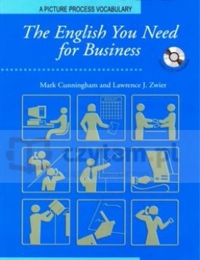The English You Need for Business student book + CD - Mark Cunningham