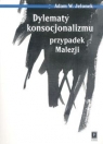 Dylematy konsocjonalizmu przypadek Malezji