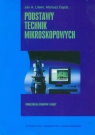 Podstawy technik mikroskopowych. Podręcznik dla studentów i lekarzy Litwin Jan A., Gajda Mariusz