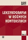  Leksykografia w różnych kontekstach