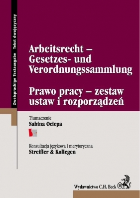 Arbeitsrecht Gesetzes und Verordnungssammlung Prawo pracy zestaw ustaw i rozporządzeń