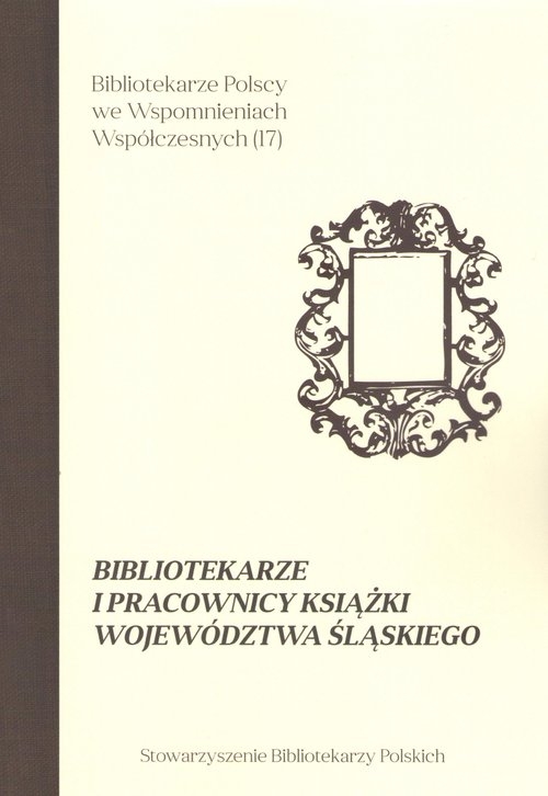 Bibliotekarze i pracownicy książki województwa śląskiego