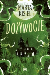 Dożywocie - Marta Kisiel