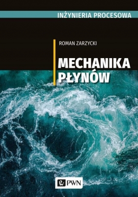 inżynieria procesowa - Zarzycki Roman, Prywer Jerzy