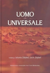 Uomo universale. - red. Jolanta Zdybel, Zdybel Lech 