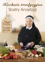 Kuchnia tradycyjna Siostry Anastazji BR - Anastazja Pustelnik