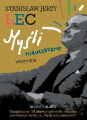 Myśli nieuczesane. Wszystkie - Stanisław Jerzy Lec