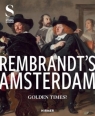 Rembrandt's Amsterdam. Golden Times? wer. angielska Jochen Sander