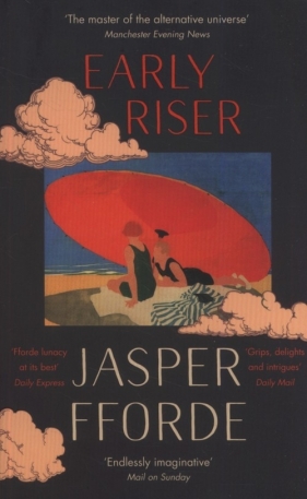 Early Riser - Fforde Jasper