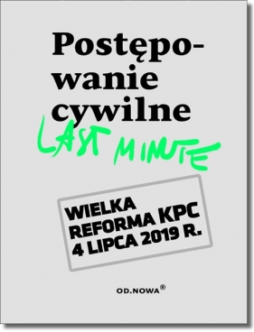 Postępowanie cywilne Last minute 2019