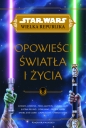 Star Wars. Wielka Republika. Opowieści światła i życia - Opracowanie zbiorowe