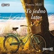 To jedno lato (Audiobook) - Dorota Milli