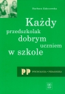 Każdy przedszkolak dobrym uczniem w szkole