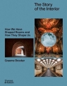 The Story of the Interior Graeme Brooker