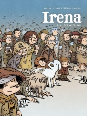 Irena 2/3 Sprawiedliwi - Séverine Tréfouël, Jean David Morvan