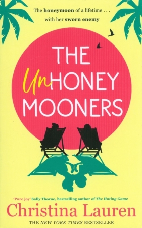 The Unhoneymooners - Christina Lauren