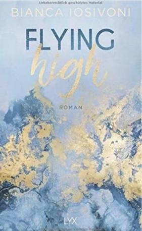 Flying high - Bianca Iosivoni