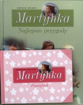 Martynka Najlepsze przygody Zbiór opowiadań + Pamiętnik - Delahaye Gilbert<br />