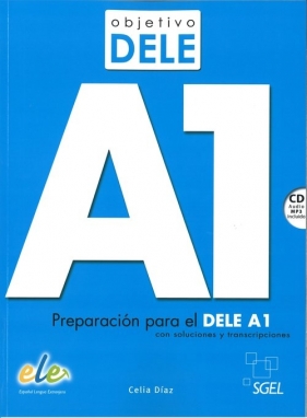 Objetivo Dele A1 Podręcznik + CD mp3 - Celia Diaz