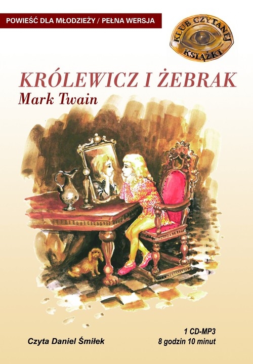 Królewicz i żebrak
	 (Audiobook)