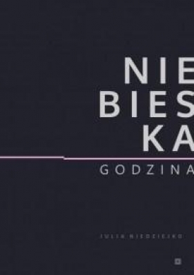 Niebieska godzina - Julia Niedziejko