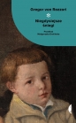 Niegdysiejsze śniegi - Gregor von Rezzori