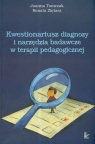 Kwestionariusz diagnozy i narzędzia badawcze w terapii pedagogicznej Tomczak Joanna, Ziętara Renata