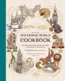 Harry Potter and Fantastic Beasts: Official Wizarding World Cookbook Jody Revenson, Sarah Walker Caron