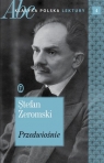 Przedwiośnie. ABC Klasyka polska. Lektury. Tom 4 Stefan Żeromski