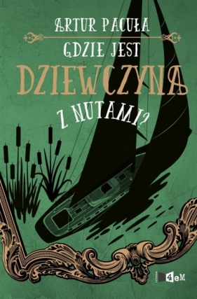 Gdzie jest dziewczyna z nutami? - Artur Pacuła