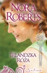 Irlandzka róża Nora Roberts