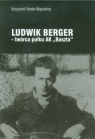 Ludwik Berger twórca pułku AK Baszta Dunin-Wąsowicz Krzysztof