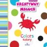  Kreatywny maluch Kolory Colors