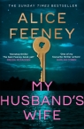 My Husband's Wife Alice Feeney