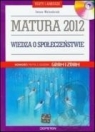 Wiedza o społeczeństwie Matura 2012 Testy i arkusze + CD