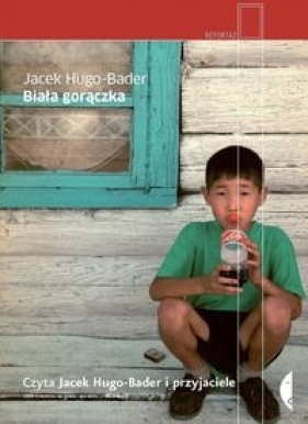Biała gorączka (Audiobook) - Hugo-Bader Jacek