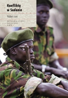 Konflikty w Sudanie - Łoś Robert