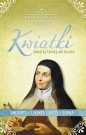 Kwiatki św. Teresy od Jezusa - Tomás Álvarez