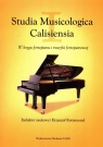  Studia Musicologica CalisiensiaW kręgu fortepianu i muzyki fortepianowej