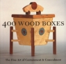 400 wood boxes. The Fine Art of Containment & Concealment