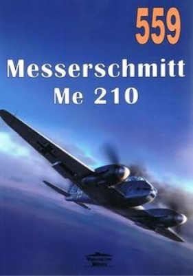 Nr 559 Messerschmitt Me 210 - Janusz Ledwoch