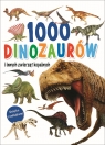 1000 dinozaurów i innych zwierząt kopalnych Praca zbiorowa